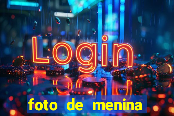foto de menina fake bonita